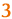 3